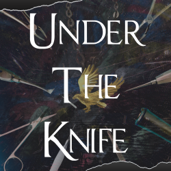 under the knife (large text)